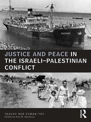 cover image of Justice and Peace in the Israeli-Palestinian Conflict